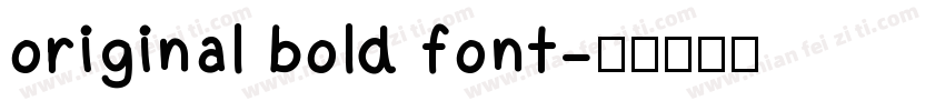 original bold font字体转换